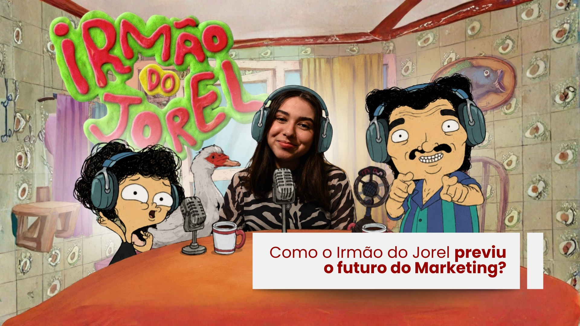 Como o Irmão do Jorel previu o futuro do Marketing? (Análise Rádio Penico)